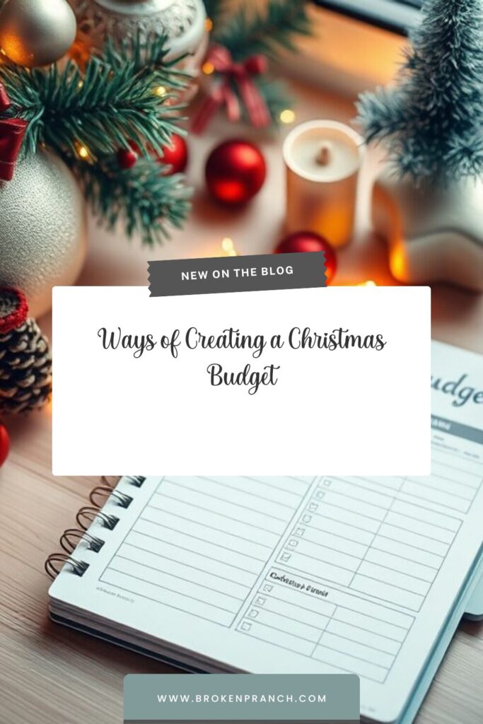 Ways of Creating a Christmas/holiday Budget