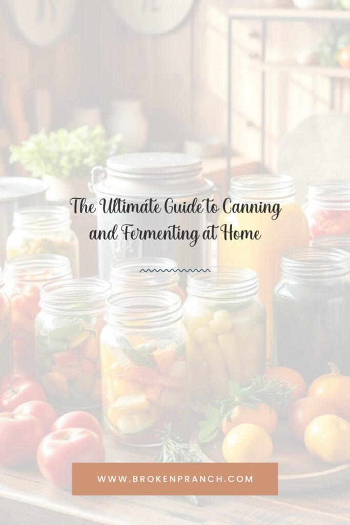 Canning and Fermenting at Home